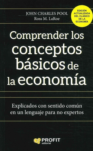 Libro Comprender Conceptos Basicos De Economia - P.charles