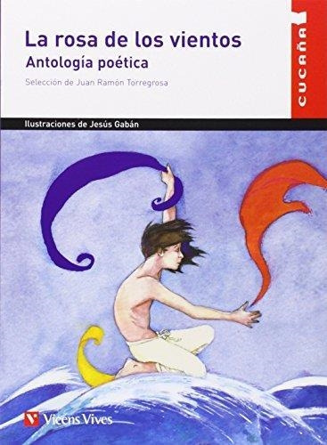 Rosa De Los Vientos, La - Antologia Poetica