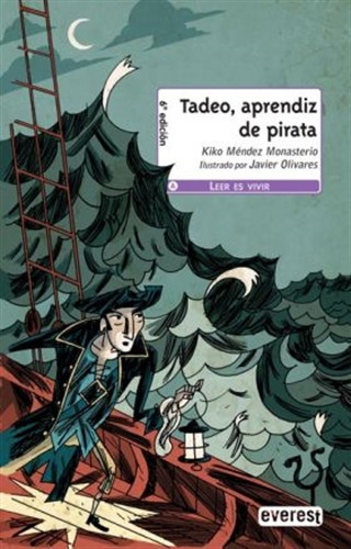 Tadeo, Aprendiz De Pirata - Leer Es Vivir, De Mendez Monas 