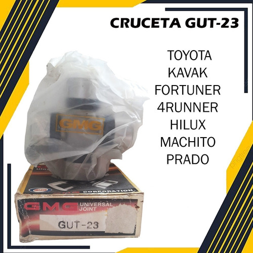 Cruceta Gut-23 Toyota Kavak Fortuner 4runner Hilux Machito 