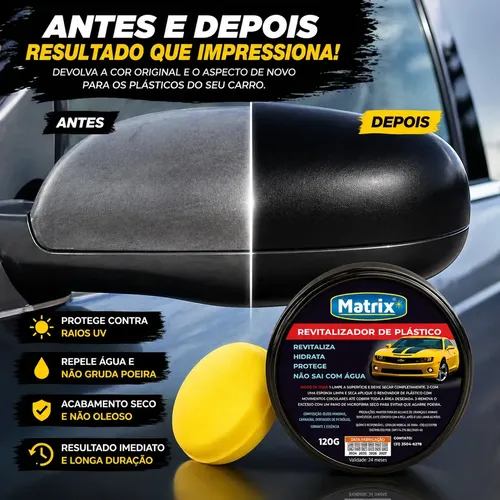 Revitalizador De Plástico Automotivo Matrix Cera Moto E Carro Para Choque Original