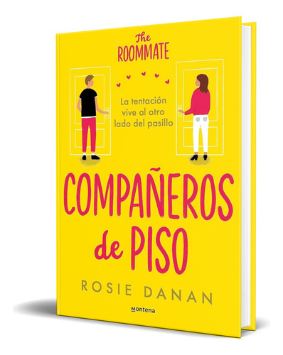 Compañeros De Piso, De Rosie Danan. Editorial Montena, Tapa Blanda En Español, 2023