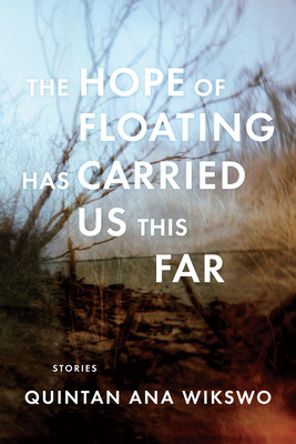 Libro The Hope Of Floating Has Carried Us This Far - Wiks...