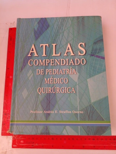 Compendio  De Pedeatria Medico Quirurgica  Andres E S
