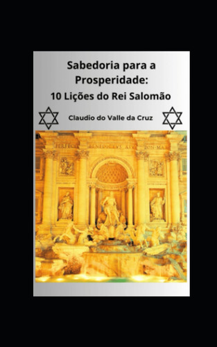 Libro: Sabedoria Para A Prosperidade: 10 Lições Do Rei
