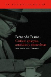 Critica Ensayos Articulos Y Entrevistas - Pessoa,fernando