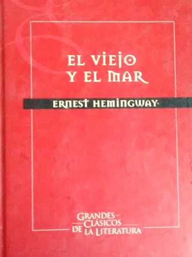 El Viejo Y El Mar Ernest Hemingway