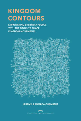 Libro: Kingdom Contours: Empowering Everyday People With Th