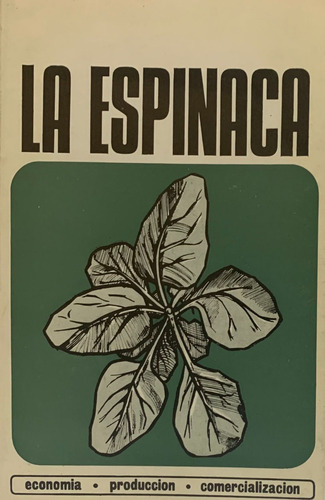 La Espinaca - Editorial Acribia (Usado)