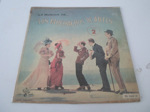 Los Muchachos De Antes - La Musica  - Vinilo Argentino Tango