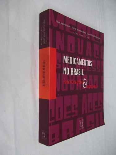 Livro - Medicamentos No Brasil Inovação E Sucesso - Outlet