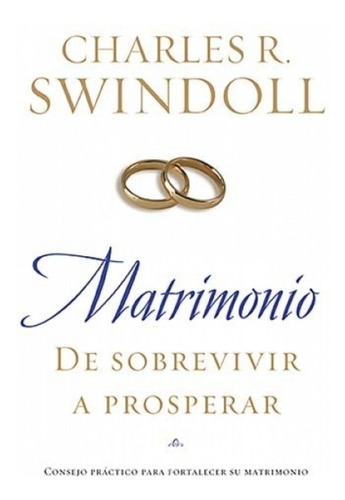 Matrimonio De Sobrevivir A Prosperar