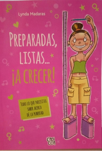 Preparadas, Listas... ¡ A Crecer ! - Lynda Madaras - V & R