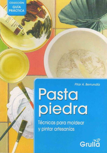 Pasta Piedra - Guia Practica