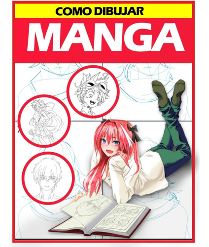 Libro: Como Dibujar Manga: Aprende A Dibujar Anime Y Manga P