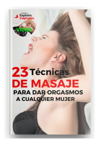 23 Técnicas De Masajes Vaginales