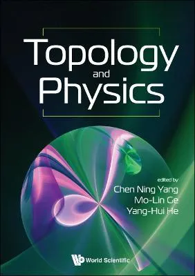 Libro Topology And Physics - Chen Ning Yang