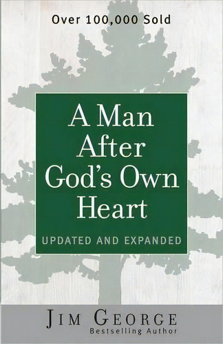 A Man After God's Own Heart, De Jim George. Editorial Harvest House Publishers U S, Tapa Blanda En Inglés