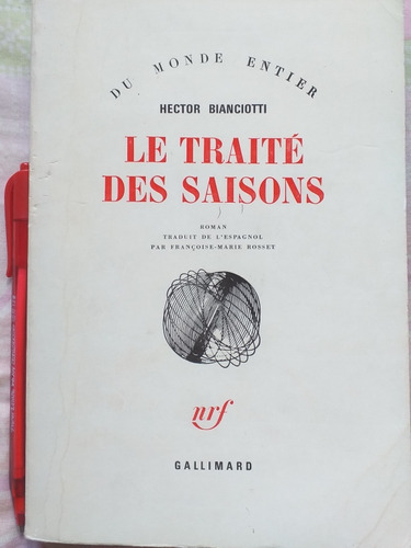 Le Traité Des Saisons De H. Bianciotti (1977) Martínez 