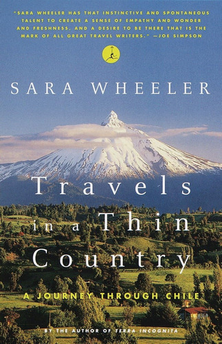 Libro: Travels In A Thin Country: A Journey Through Chile