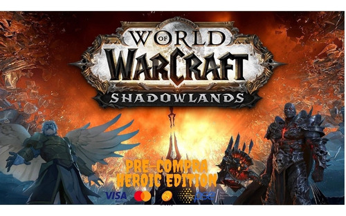 Shadowlands Heroic Edition, World Of Warcraft, Wow