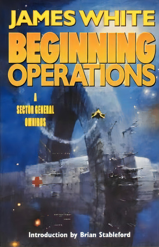 Beginning Operations, De James White. Editorial St Martins Press, Tapa Blanda En Inglés