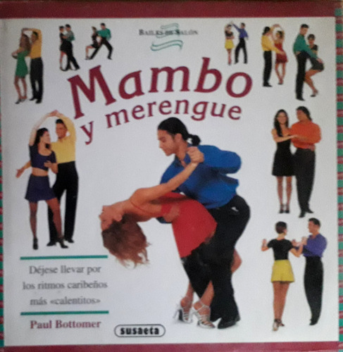 Bailes De Salón: Mambo Y Merengue