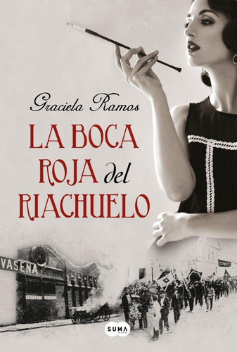 La Boca Roja Del Riachuelo - Graciela Ramos