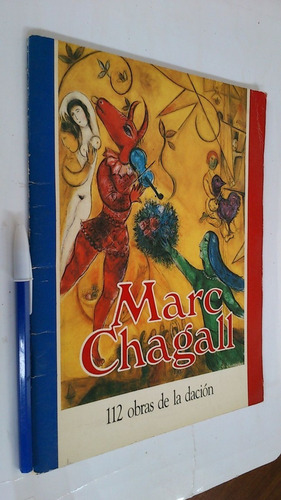 Marc Chagall 112 Obras De La Dación Catálogo