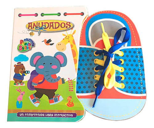 Libro Infantil Anudados - Aprende A Atarme Los Zapatos