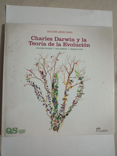 Charles Darwin Y La Teoría De La Evolución -folguera Y Otros (Usado)
