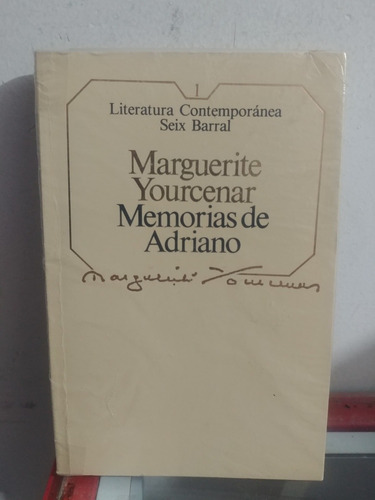 Memorias De Adriano  Marguerite Yourcenar