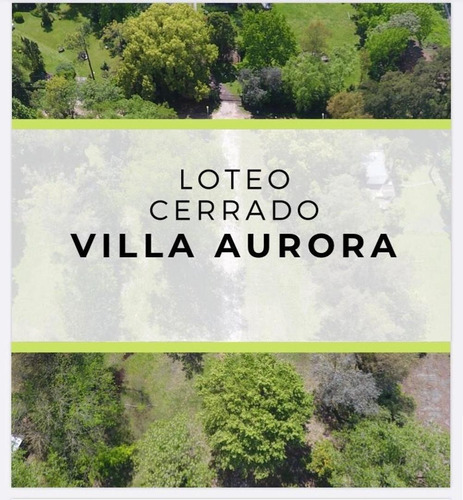 Imagen 1 de 8 de En Venta Lote 280m2 - Barrio Villa Aurora Tortuguitas