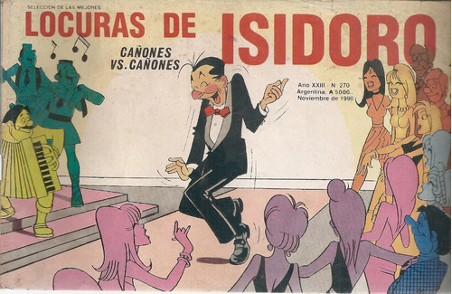 Locuras De Isidoro Nº 270 Cañones Vs. Cañones Noviembre 1990