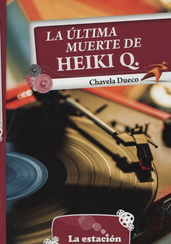 Imagen 1 de 1 de La Ultima Muerte De Heiki Q