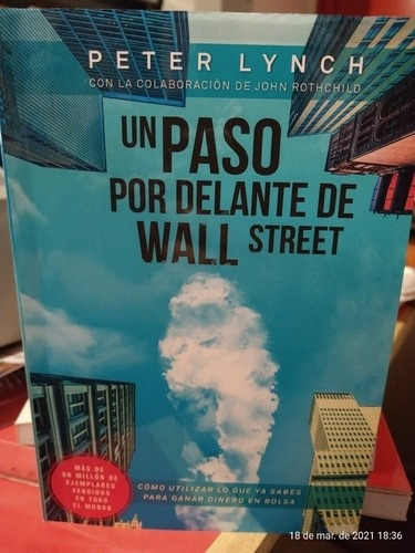 Un Paso Por Delante De Wall Street Peter Lynch 