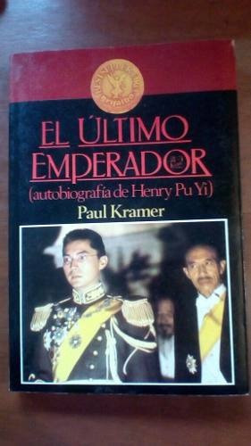 Libro El Último Emperador Paul Kramer.