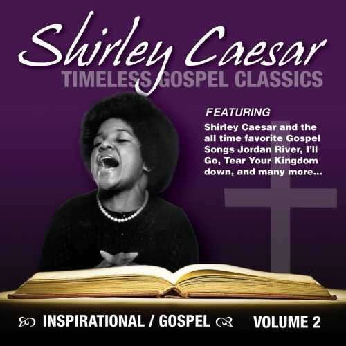 Clásicos Gospel Atemporales De Shirley Caesar, Vol. 2, Cd