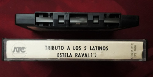 Estela Raval - Tributo A Los 5 Latinos - Casette Original (Usado)