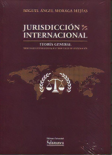 Jurisdiccion Internacional, De Moraga Mejias,miguel Angel. Editorial Ediciones Universidad De Salamanca, Tapa Dura En Español