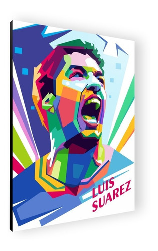 Cuadro Decorativo Moderno Mural Poster Luis Suarez 60x84 Mdf