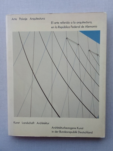 El Arte En La Arquitectura En La Rfa Robert Hausser 1983