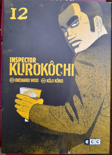 Inspector Kurokochi 12. Manga. Woo - Kono. Ecc