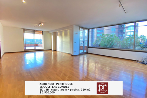 Arriendo Penthouse El Golf, Con Gran Jardín + Piscina