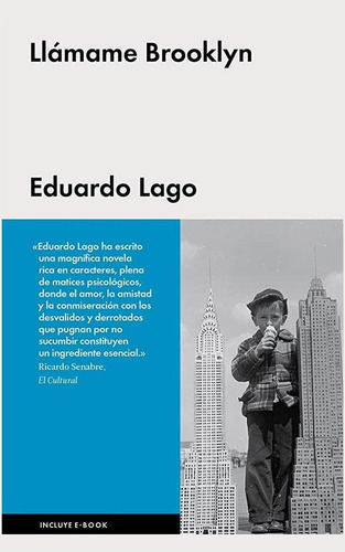 Llámame Brooklyn, de Lago, Eduardo. Editorial Malpaso, tapa dura en español, 2016