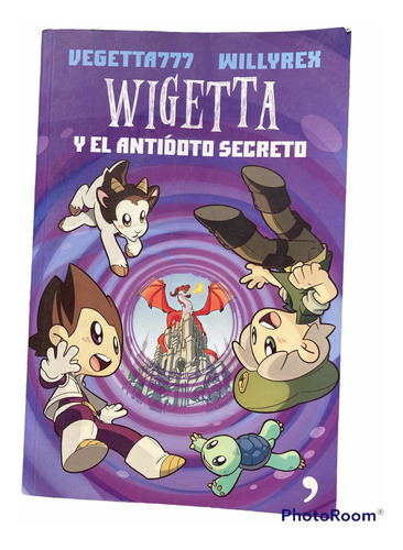 Libro Wigetta Y El Antídoto Secreto