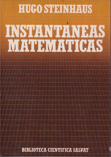 Instantaneas Matematicas Hugo Steinhaus 