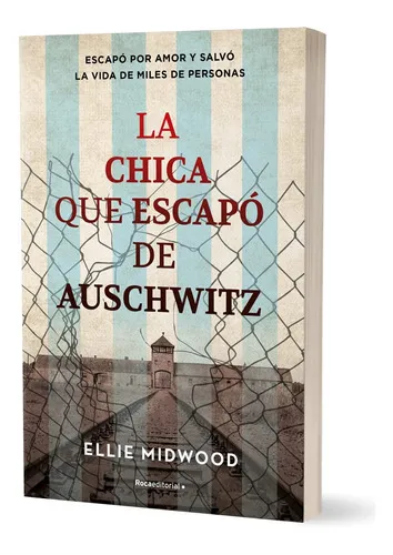 La Chica Que Escapó De Auschwitz