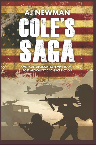 Libro: Coleøs Saga: American Survival  Emp : Book 1 Post