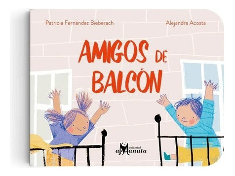 Amigos De Balcón